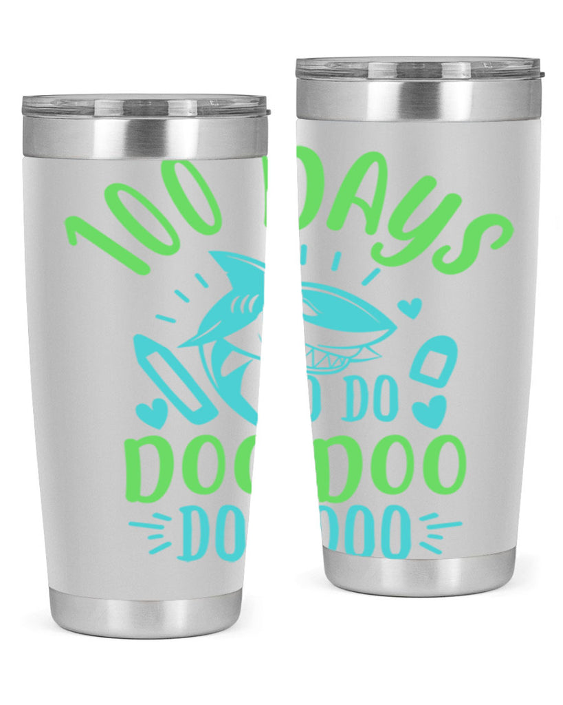 100 days shark doo doo 21#- 100 days of school- Tumbler