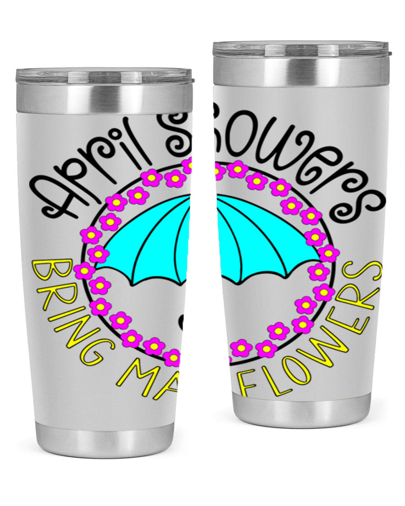April showers21#- spring- Tumbler