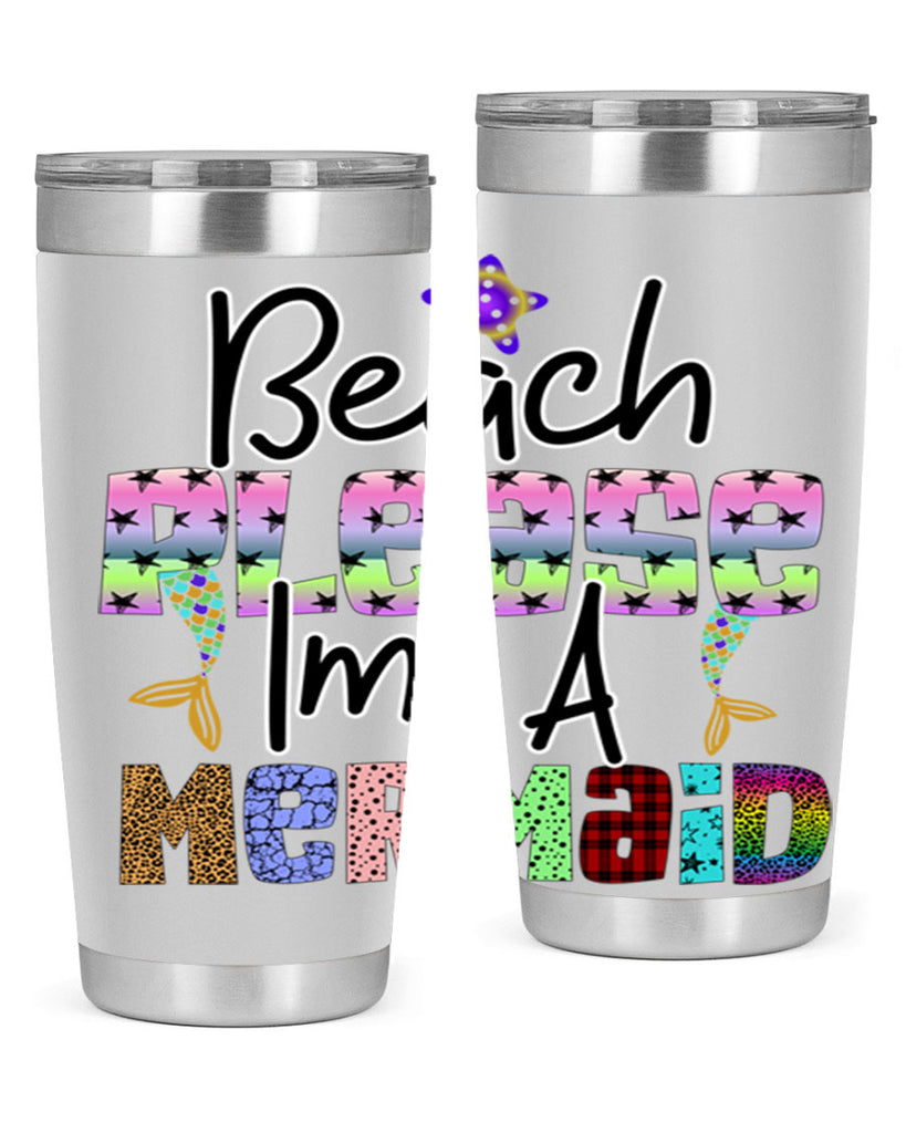 Beach Please Im A Mermaid 59#- mermaid- Tumbler