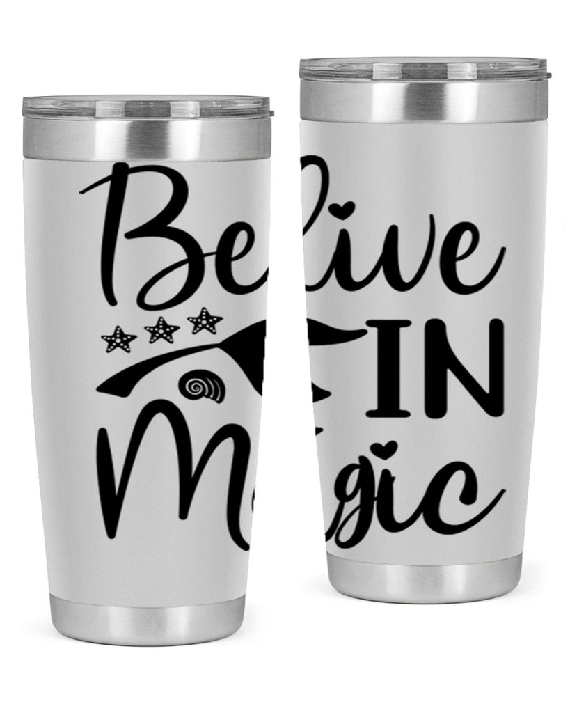 Belive in magic design 66#- mermaid- Tumbler