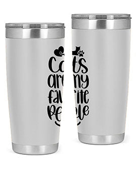 Cats Are My Favorite People Style 89#- cat- Tumbler