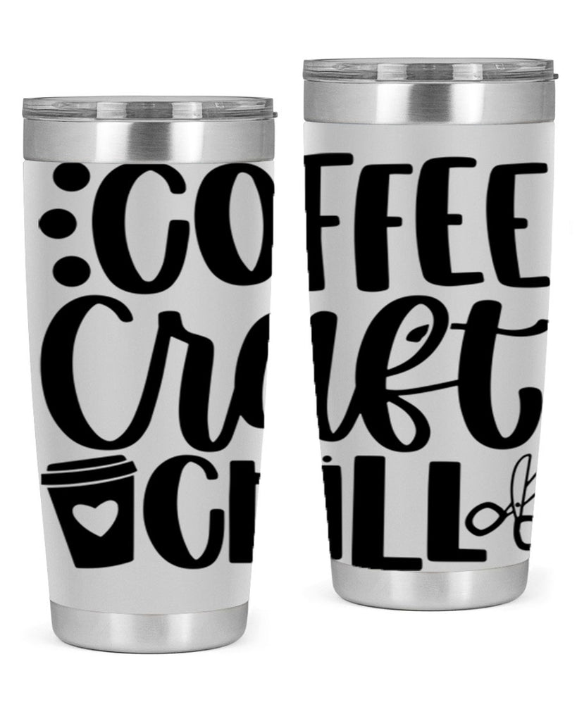 Coffee Craft Chill 42#- crafting- Tumbler