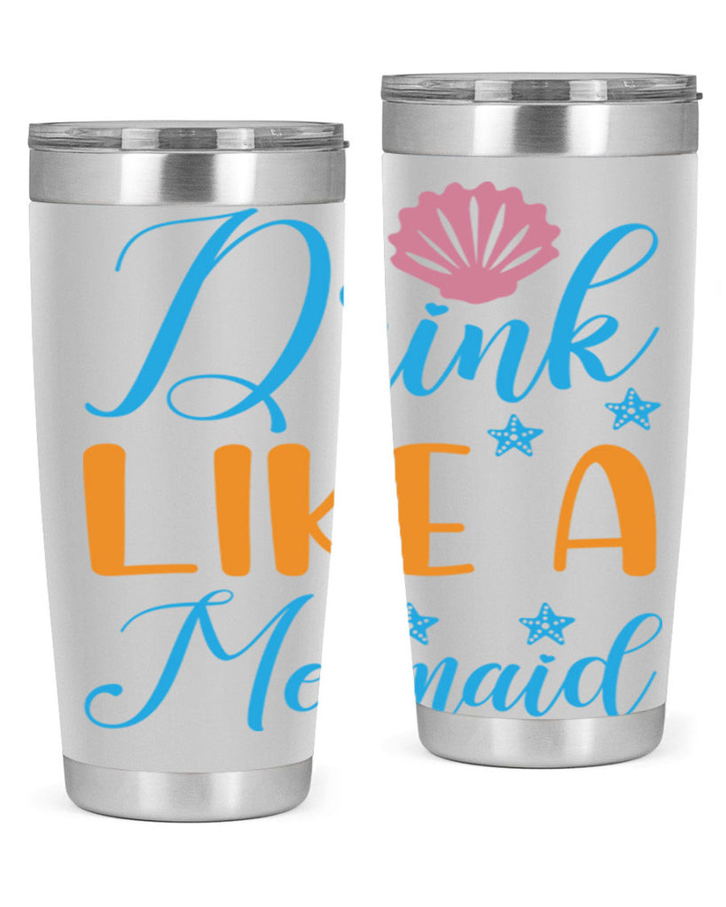 Drink Like a Mermaid 153#- mermaid- Tumbler