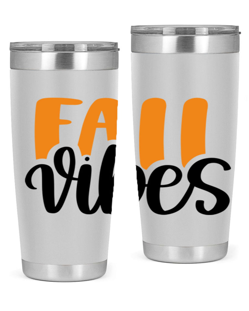Fall Vibes 487#- fall- Tumbler