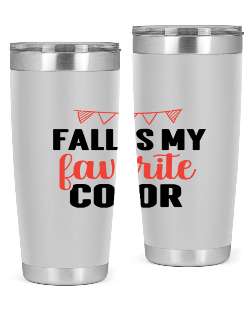Fall is my favorite color 117#- fall- Tumbler