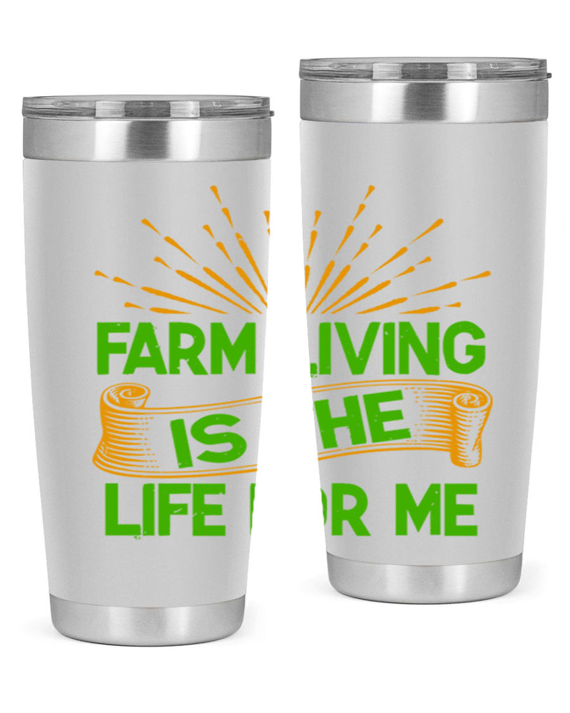 Farm living is the life for me 1#- farming and gardening- Tumbler