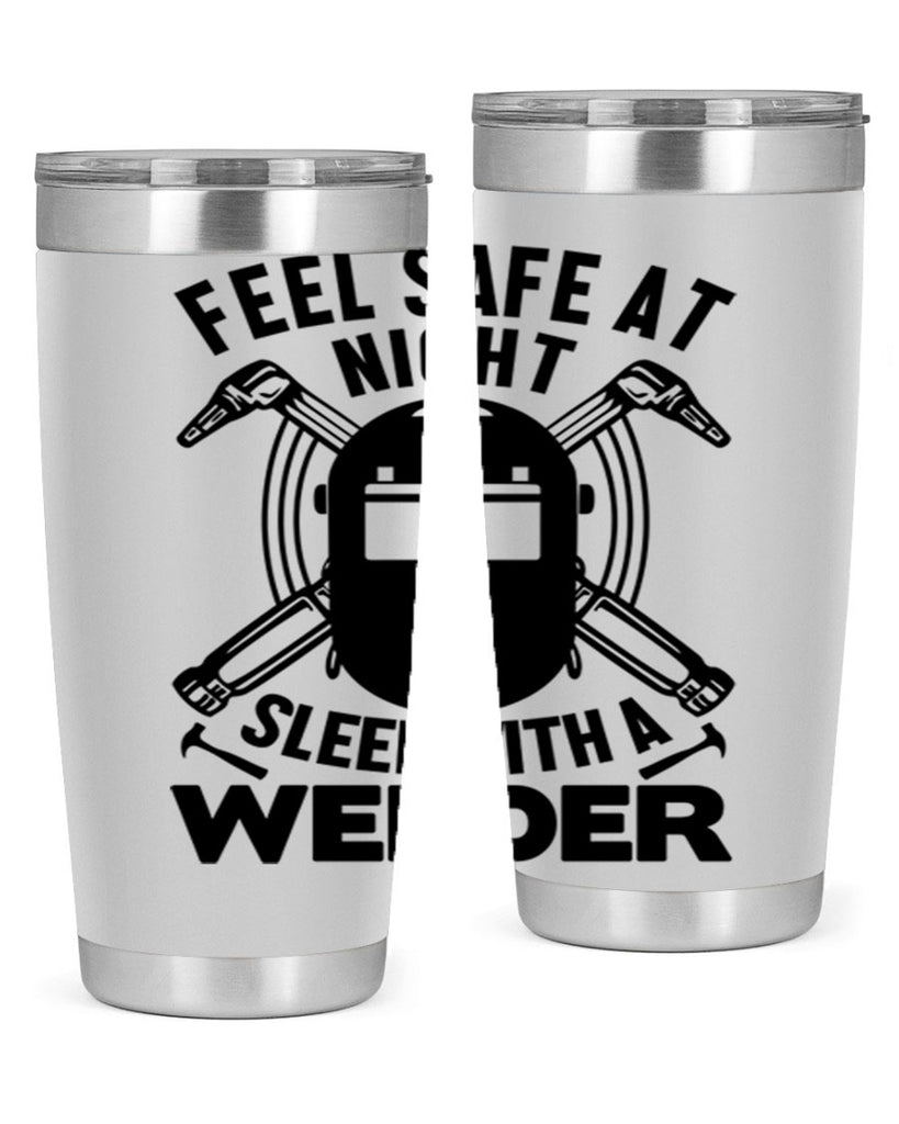 Feel safe at night Style 9#- welder- tumbler