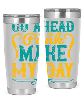 Go Ahead Punk Make My Day Style 45#- dog- Tumbler