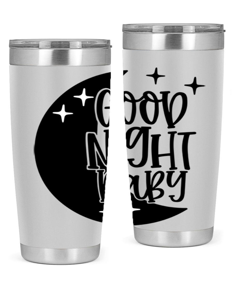 Good Night Baby Style 96#- baby- tumbler