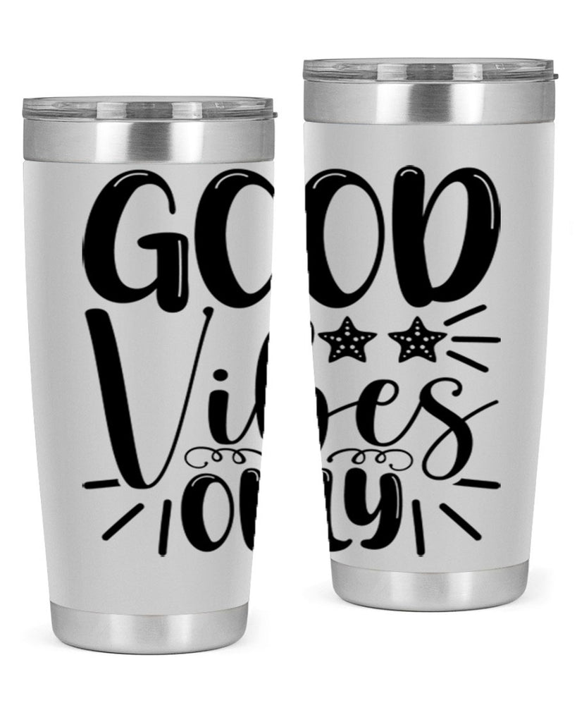 Good Vibes Only 197#- mermaid- Tumbler