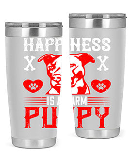 Happiness is a warm puppy Style 201#- dog- Tumbler