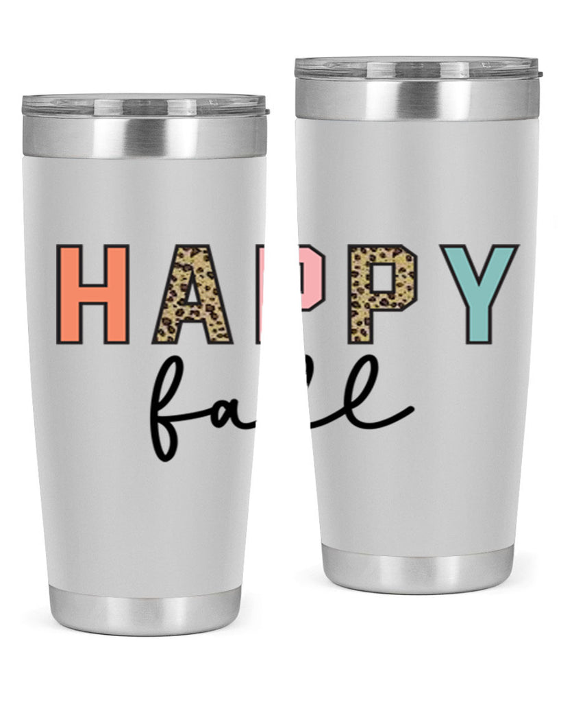 Happy fall 221#- fall- Tumbler