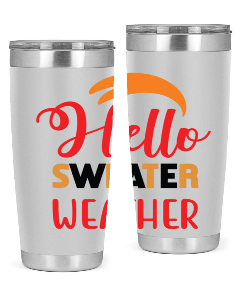 HelloSweaterWeather 301#- fall- Tumbler