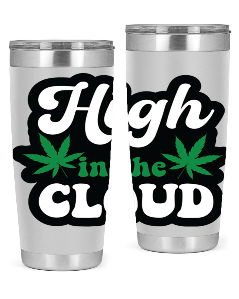 High in the cloud 113#- marijuana- Tumbler