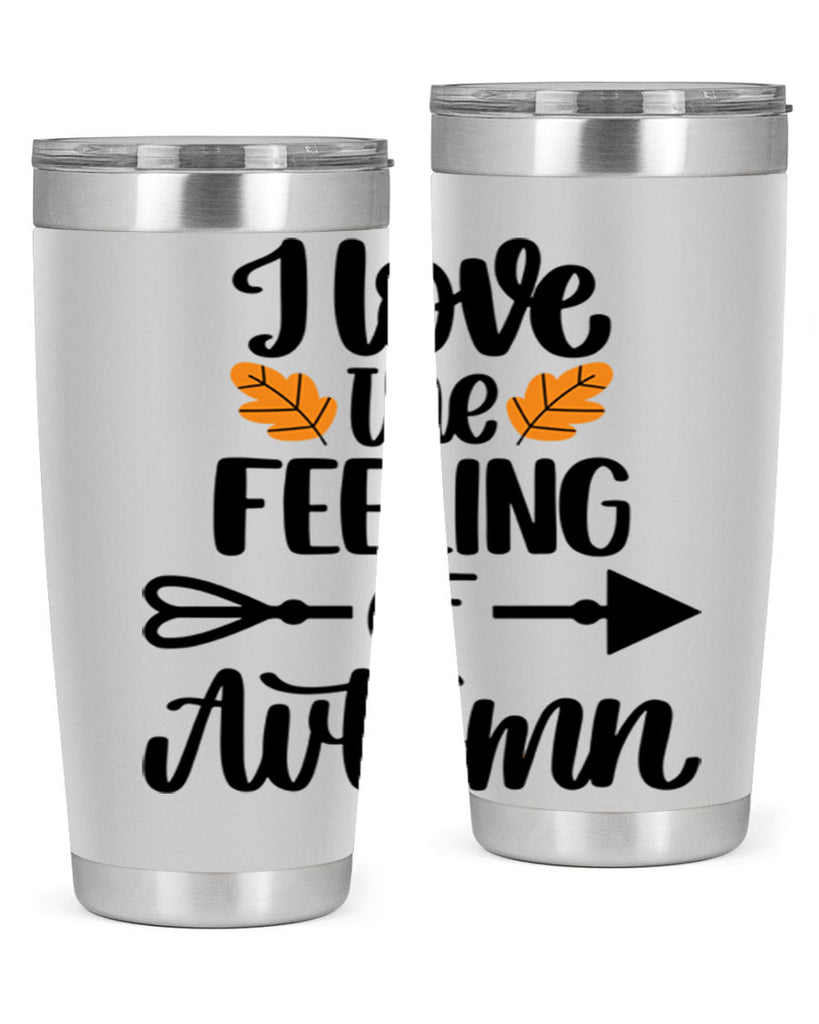I Love The Feeling Of Autumn 499#- fall- Tumbler
