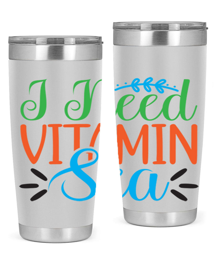 I Need Vitamin Sea 233#- mermaid- Tumbler