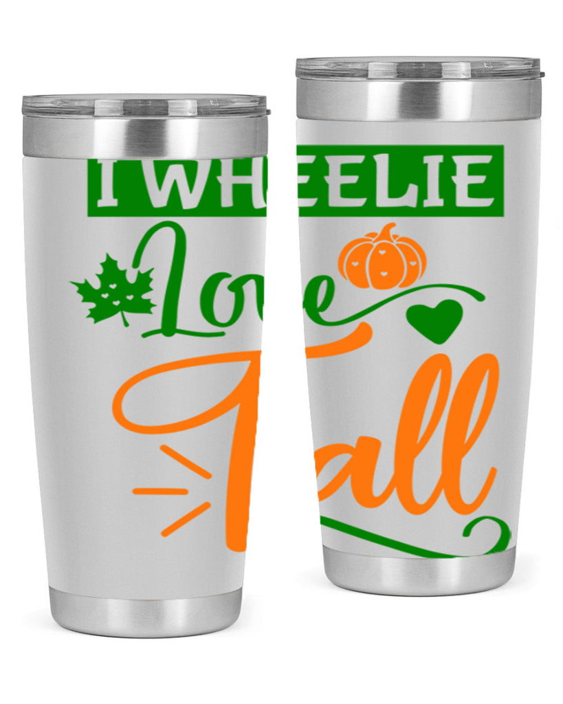 I Wheelie Love Fall 341#- fall- Tumbler