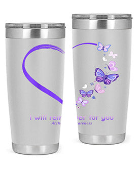 I Will Remember For You Butterfly Alzheimers Awareness 185#- alzheimers- Tumbler