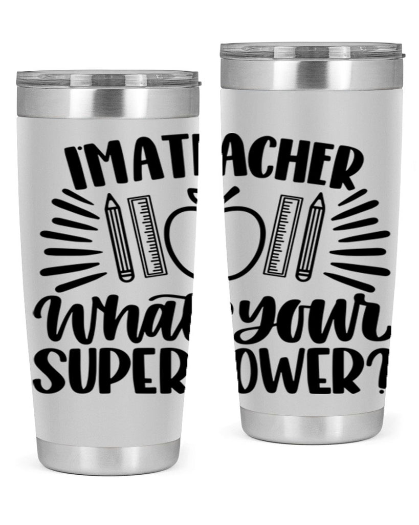 Im A Teacher Whats Your Style 72#- teacher- tumbler