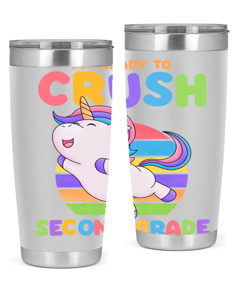 Im Ready to Crush 2nd 14#- second grade- Tumbler