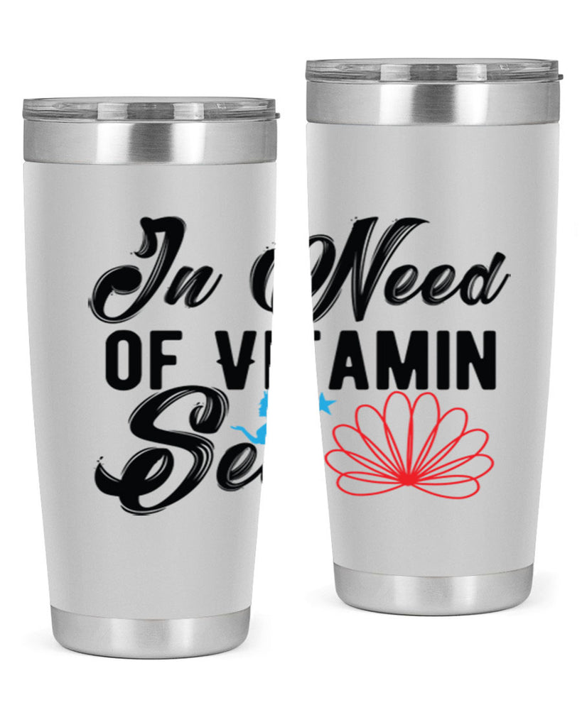 In Need of Vitamin Sea 265#- mermaid- Tumbler