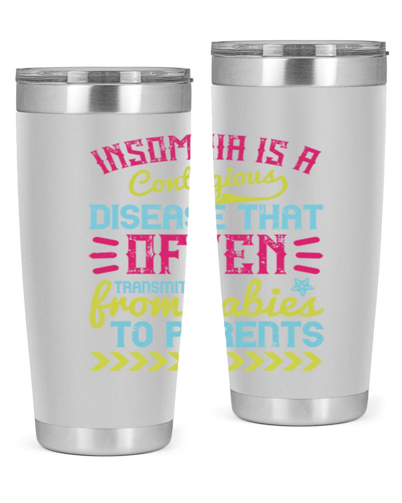 Insomnia is a contagious disease that often transmits from babies to parents Style 115#- baby- tumbler