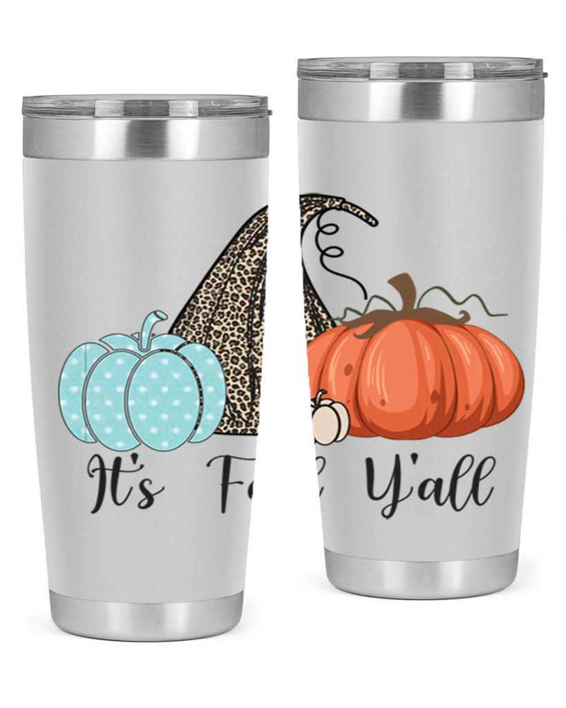 It s Fall Y all Pumpkin 363#- fall- Tumbler