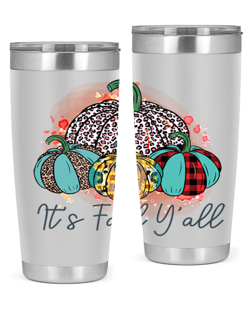 Its Fall Yall 377#- fall- Tumbler