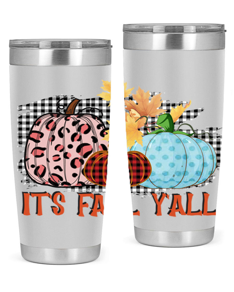 Its Fall Yall Design 371#- fall- Tumbler
