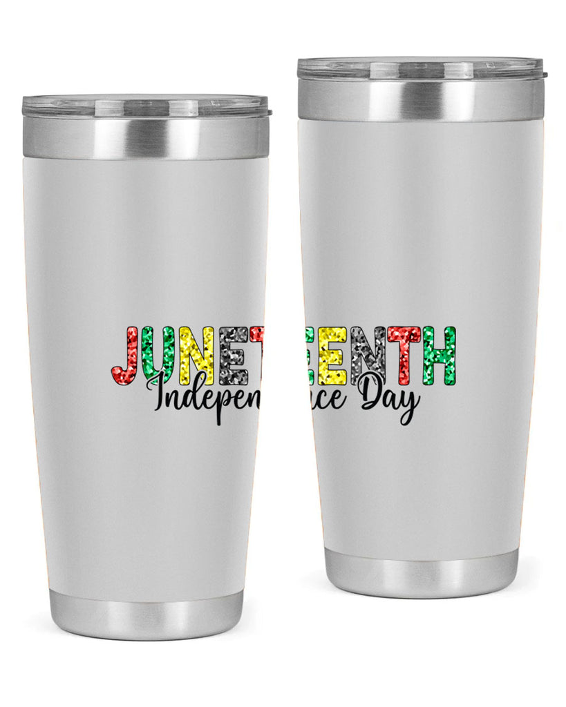 Juneteenth Independence Day 37#- Juneteenth- tumbler