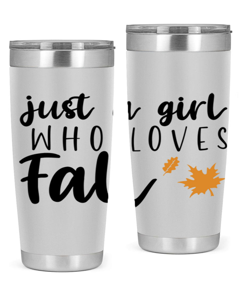 Just A Girl Who Loves Fall 380#- fall- Tumbler