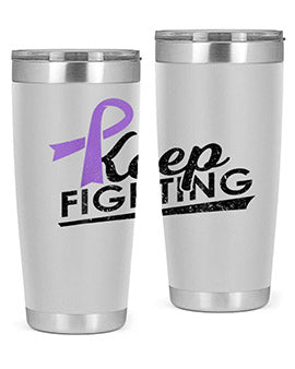 Keep Fighting Alzheimers Epilepsy Warrior Awareness Ribbon 190#- alzheimers- Tumbler