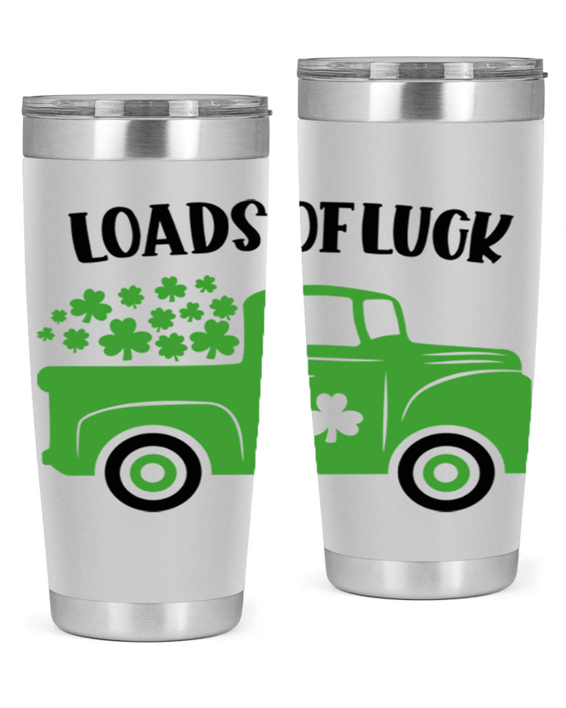 Loads Of Luck Style 66#- St Patricks Day- Tumbler