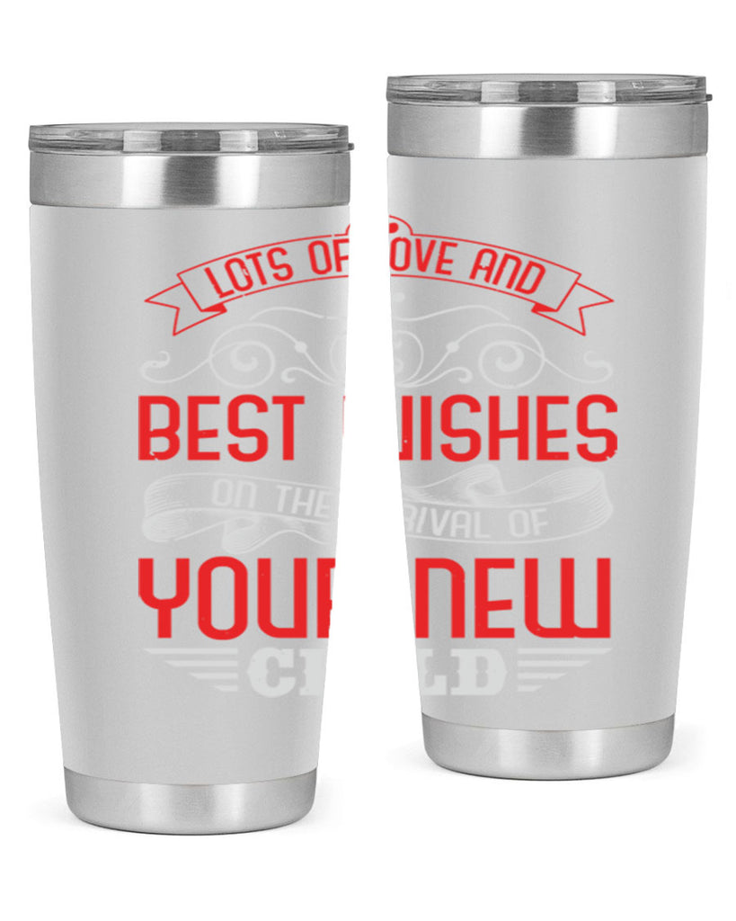 Lots of loe and best wishes Style 30#- baby shower- tumbler