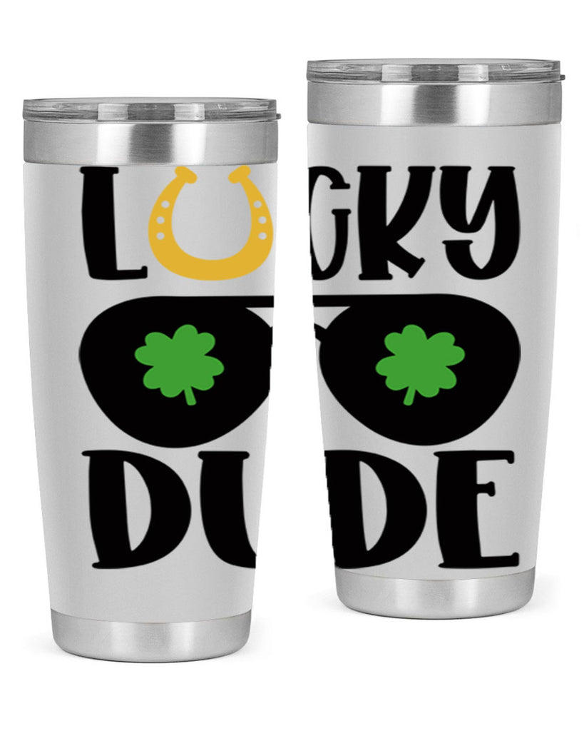 Lucky Dude Style 57#- St Patricks Day- Tumbler