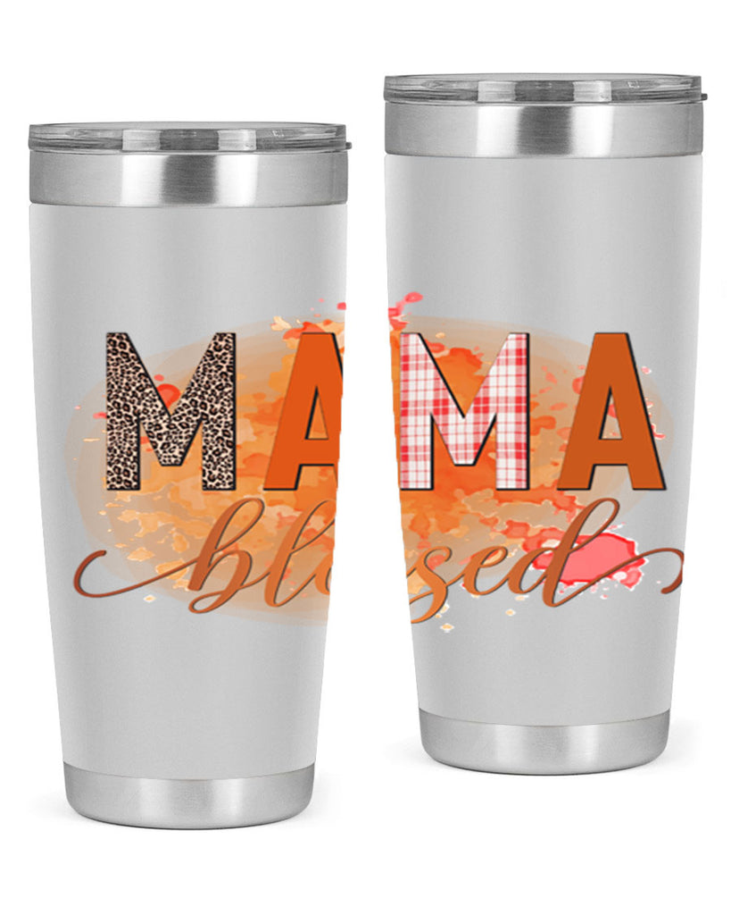 Mama Blessed 418#- fall- Tumbler