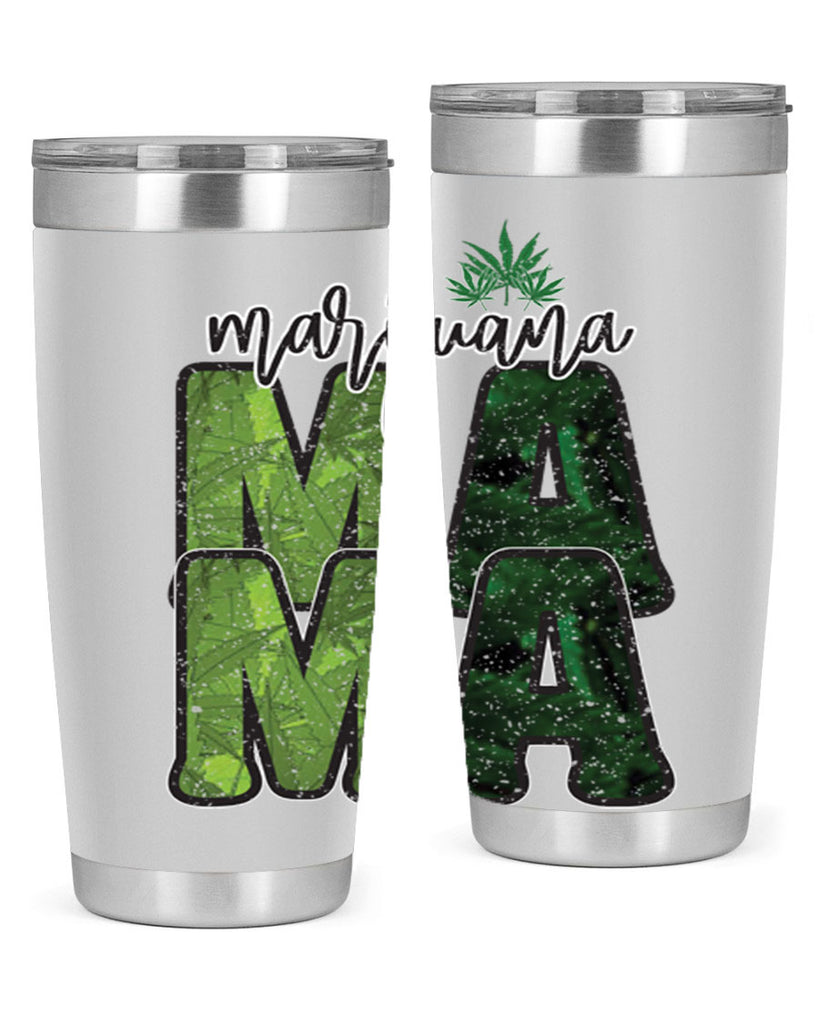 Marijuana Mama Sublimation 205#- marijuana- Tumbler