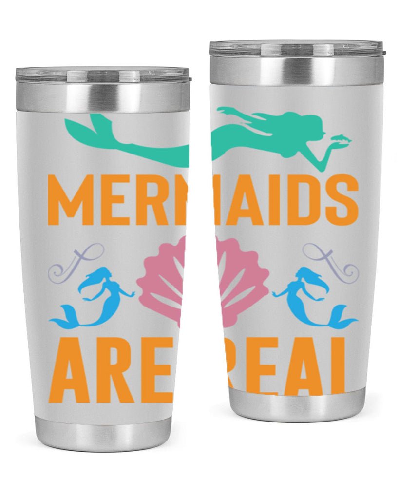 Mermaids Are Real Design 478#- mermaid- Tumbler