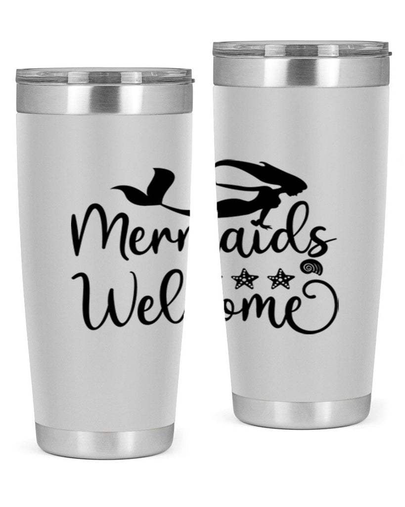 Mermaids welcome design 501#- mermaid- Tumbler