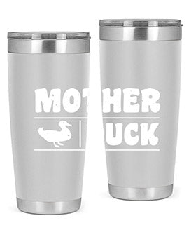 Mother ducker Style 24#- duck- Tumbler