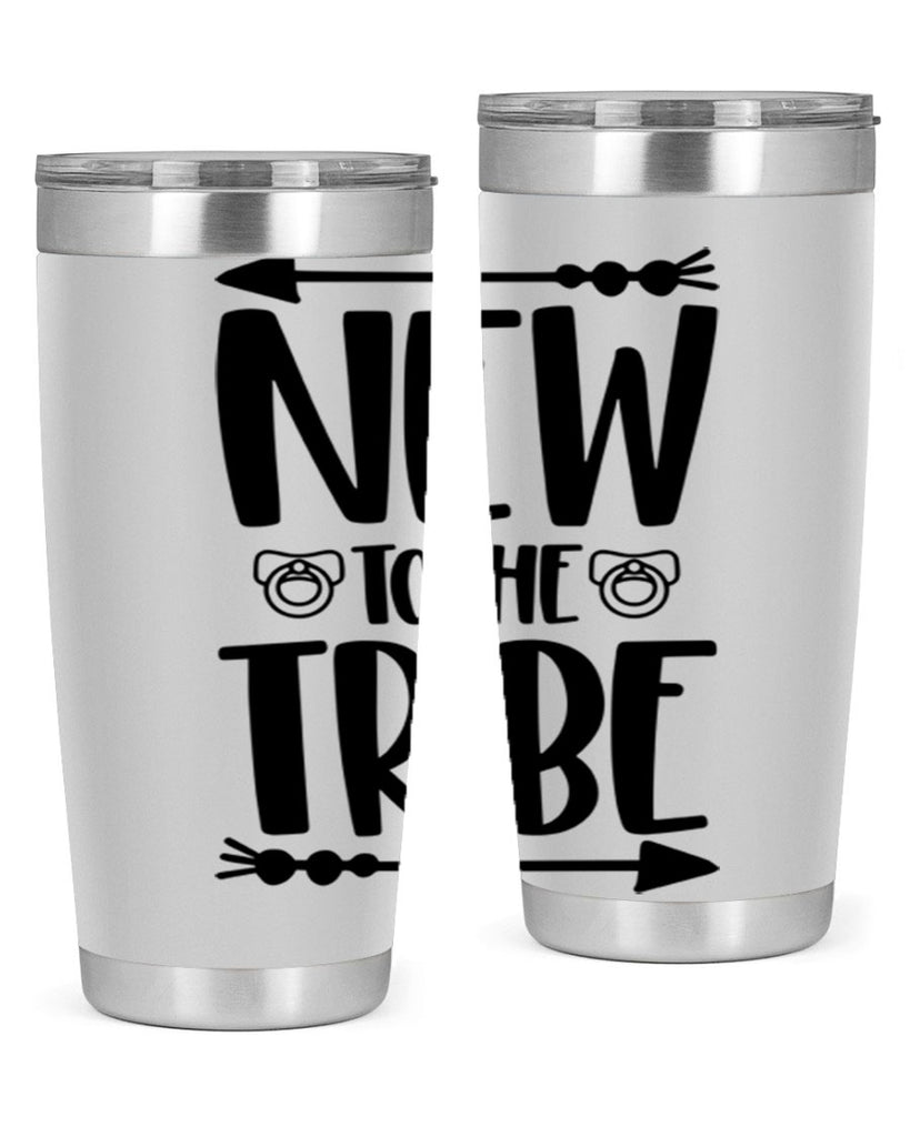 New To The Tribe Style 38#- baby- tumbler