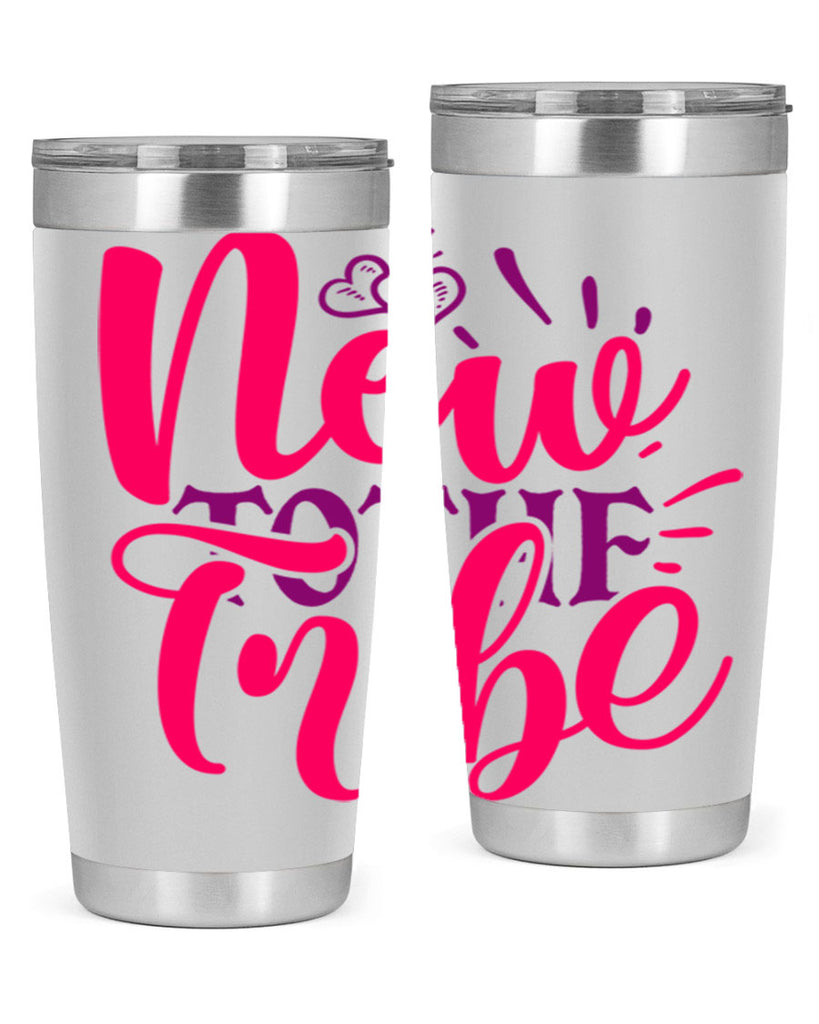 New To the Tribe Style 214#- baby- tumbler