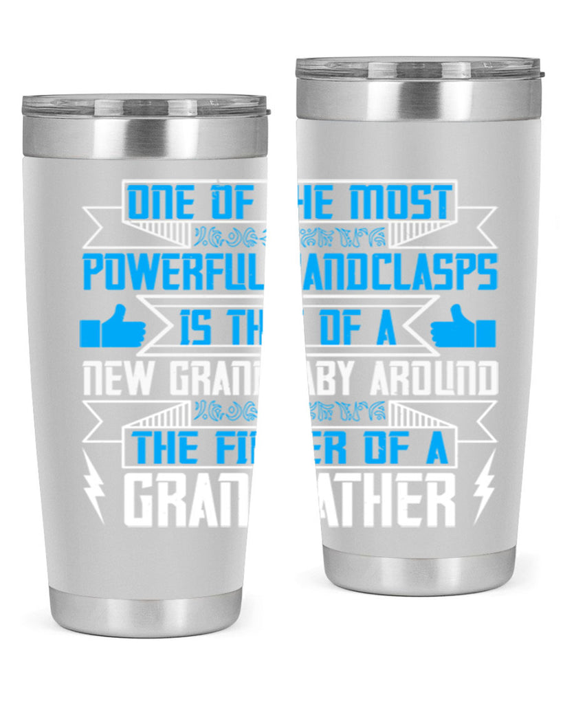 One of the most powerful handclasps is that of a new grandbaby 71#- grandpa - papa- Tumbler