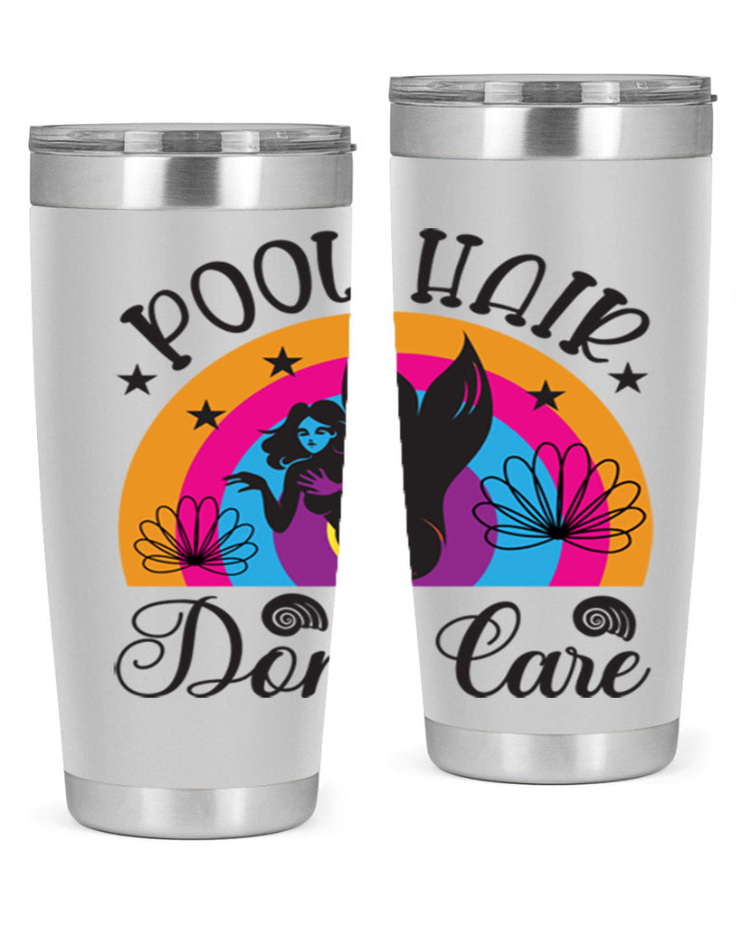 Pool hair dont care 541#- mermaid- Tumbler