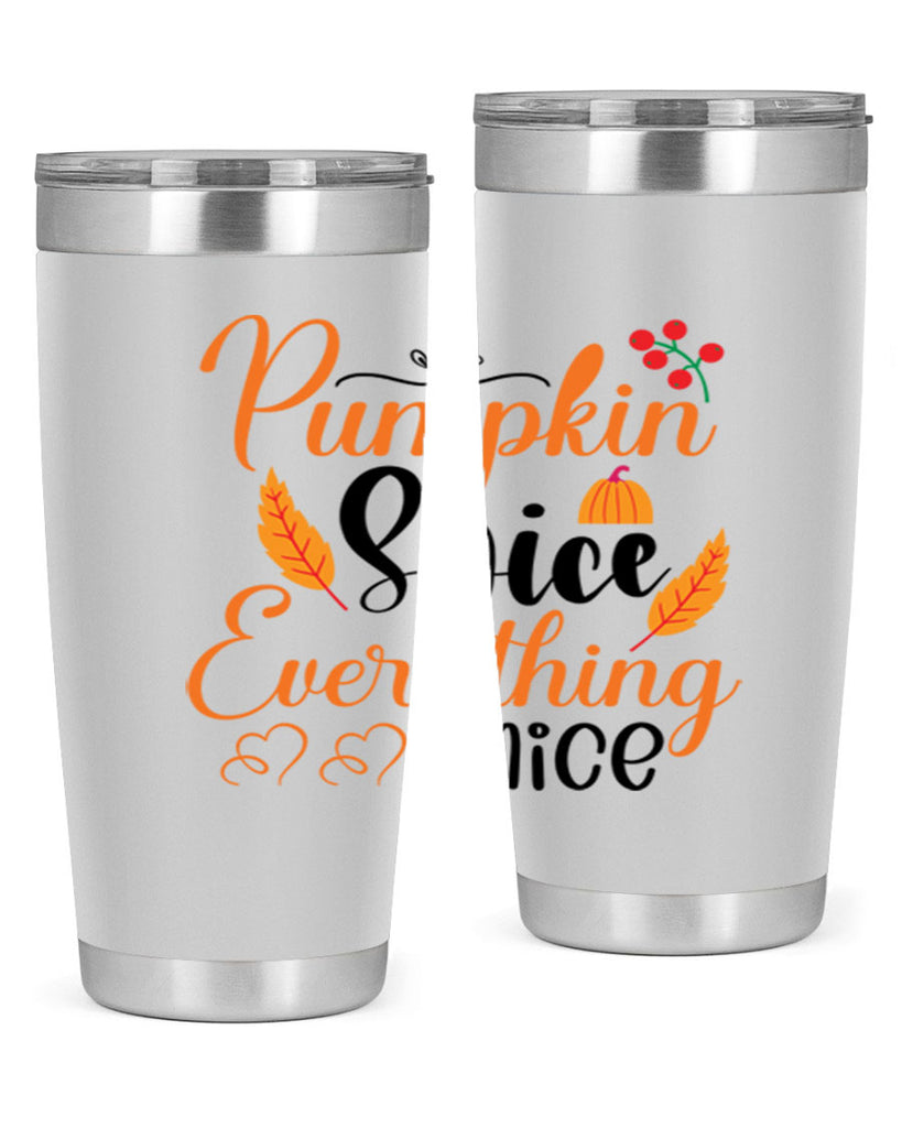 Pumpkin Spice Everything Nice 543#- fall- Tumbler