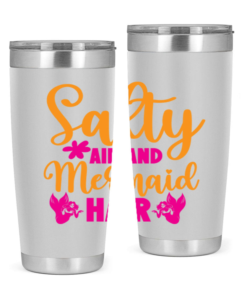 Salty Air And Mermaid Hair 560#- mermaid- Tumbler