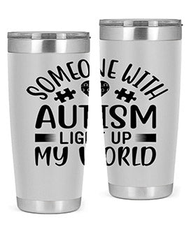 Some one with Style 50#- autism- Tumbler