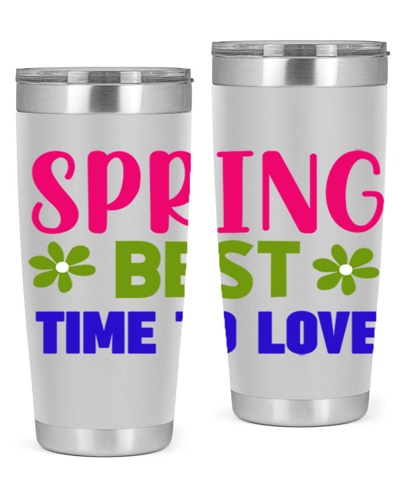 Spring Best Time to Love 416#- spring- Tumbler