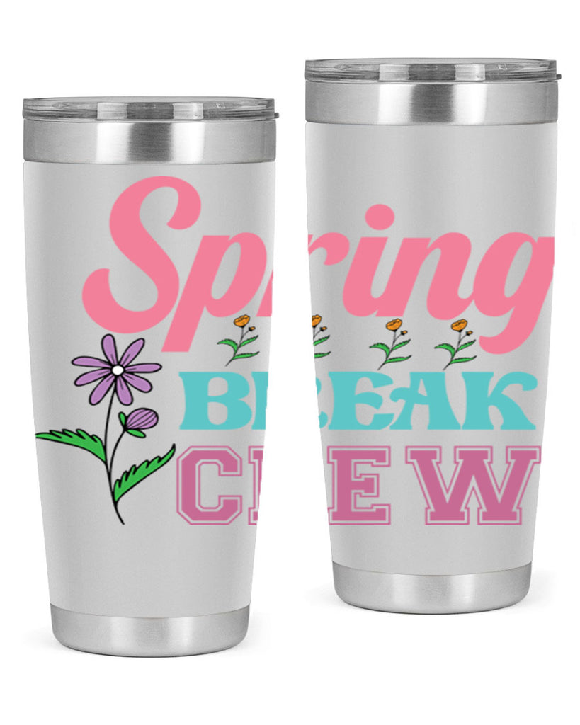 Spring Break Crew  484#- spring- Tumbler