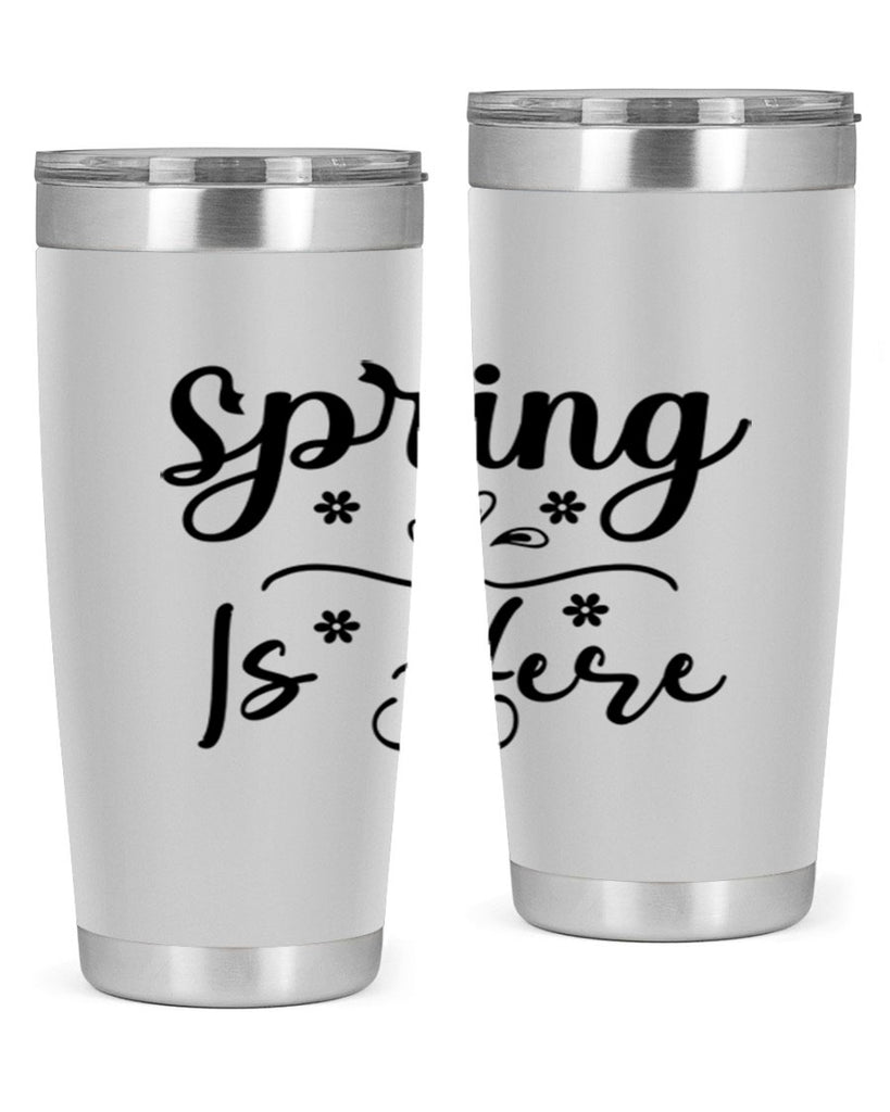 Spring Is Here, 443#- spring- Tumbler